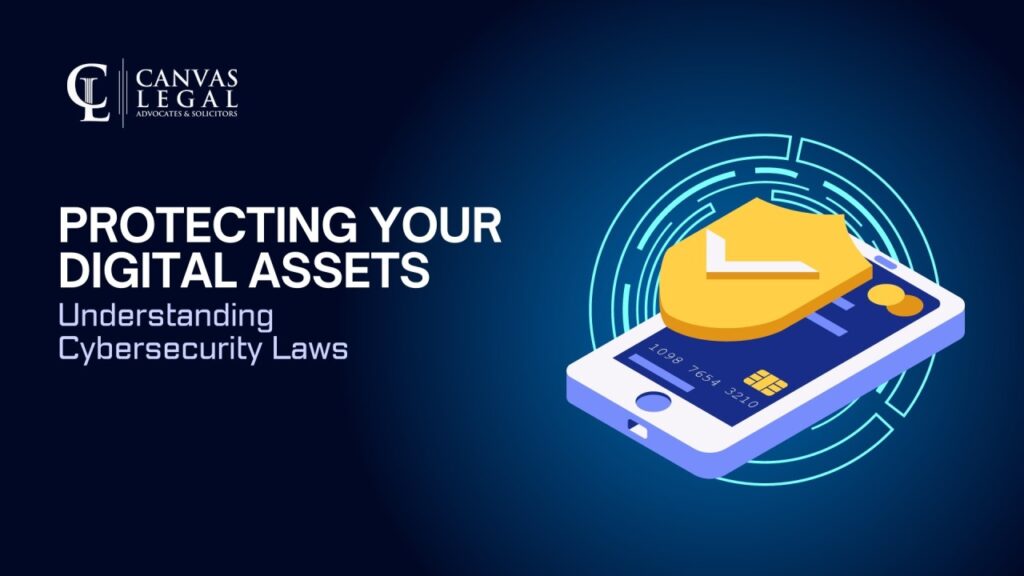 Cybersecurity Laws and Regulations: Ensuring Digital Protection