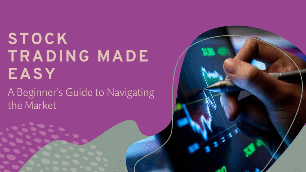 Understanding Equity Trading: A Beginner’s Guide